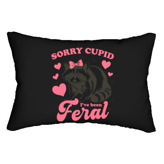 Sorry Cupid I ve Been Feral Lumbar Pillows