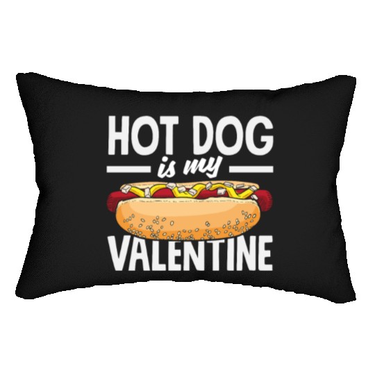Hot Dog Is My Valentine Delight Lumbar Pillows