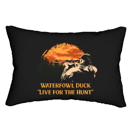Waterfowl Duck Live for the Hunt Cast Around Lumbar Pillows