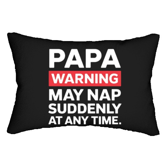 Papa Warning May Nap Funny Dad Present Casual Wear Lumbar Pillows