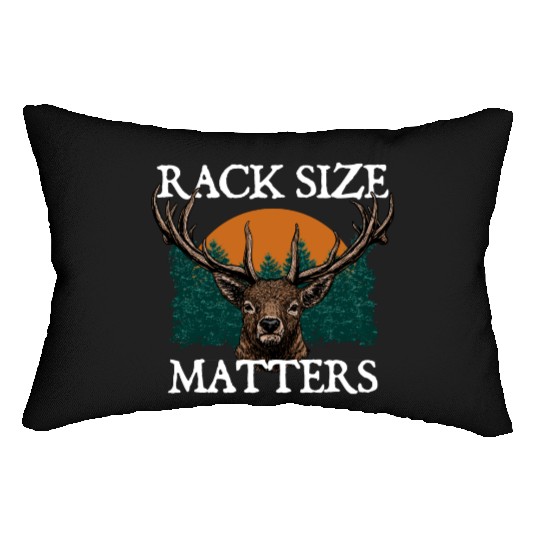 Rack Size Matters Deer Hunting Elk Hunter Memes Lumbar Pillows