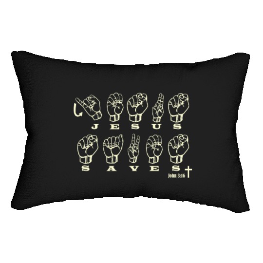ASL Sign Language, Jesus Saves, John 3:16 Lumbar Pillows