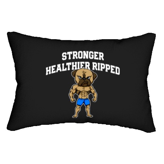 Stronger Healthier Ripped Funny Workout Humor Gym Lumbar Pillows