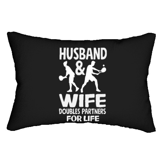 Husband and Wife Tennis Doubles Partners for Life Lumbar Pillows
