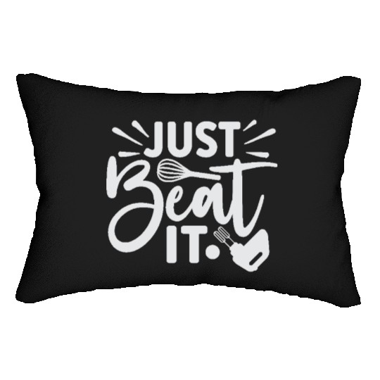 Just Beat It Baker Cooking Cooker Lumbar Pillows