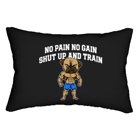 Shut Up and Train Funny Workout Humor Gym Sayings Lumbar Pillows