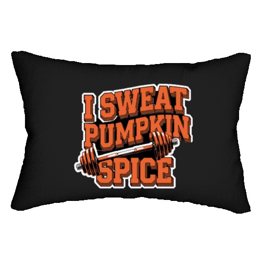 I Sweat Pumpkin Spice 5 Lumbar Pillows