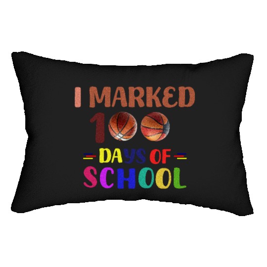 I MARKED 100 DAYS OF SCHOOL Lumbar Pillows