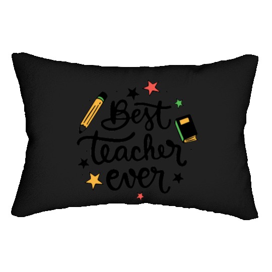 Best Teacher Ever Lumbar Pillows