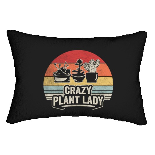 Crazy Plant Lady Gardening Farmer Garden Retro Lumbar Pillows