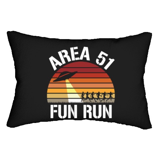 Area 51 Fun Run I Aliens UFO Roswell Alien Lumbar Pillows