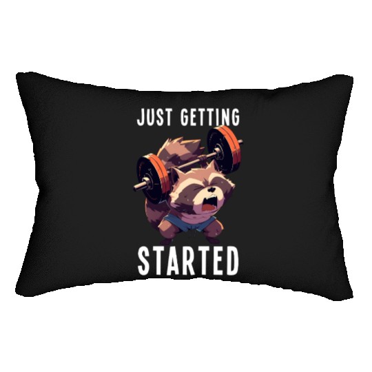 Just Getting Started Raccoon Weightlifting Gym Lumbar Pillows