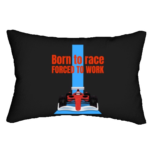 Born to race Lumbar Pillows