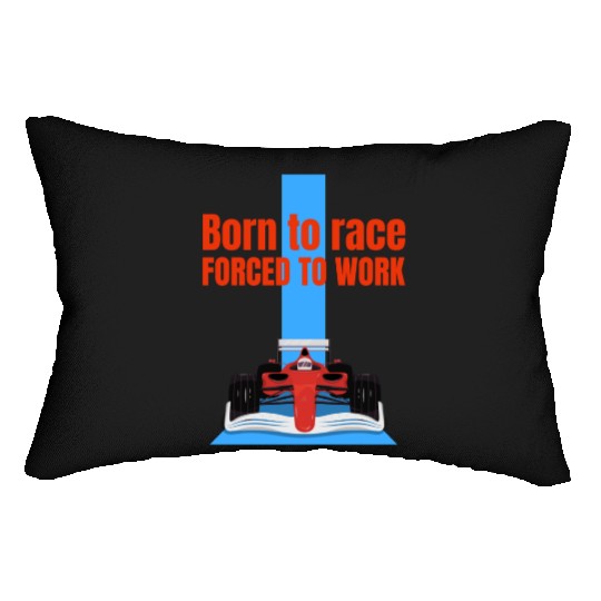 Born to race Lumbar Pillows