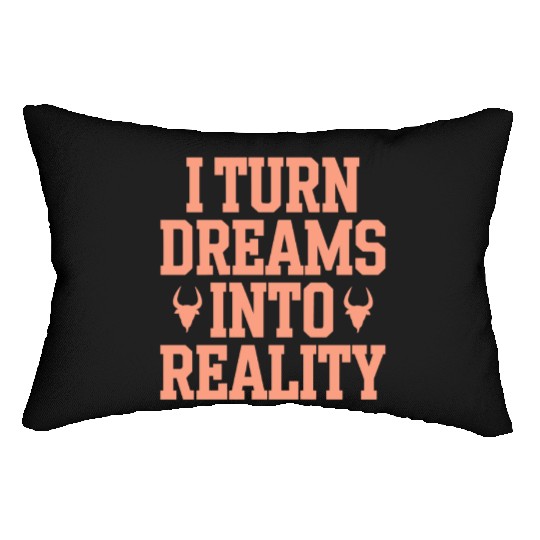 Capricorn Zodiac I Turn Dreams Into Reality Lumbar Pillows