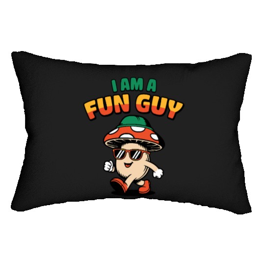 I am a Fun Guy Funny Fungi Pun Lumbar Pillows