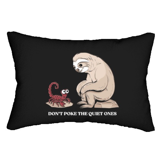 Scorpio Zodiac Sloth Don't Poke The Quiet Ones Lumbar Pillows