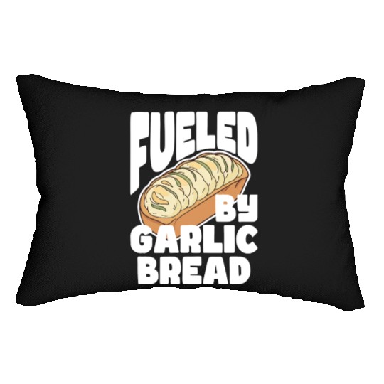 Fueled by Garlic Bread – Endless Power Lumbar Pillows