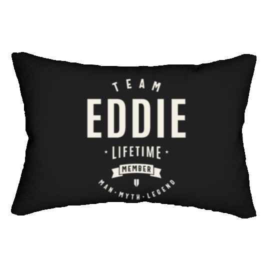 Team Eddie Lifetime Member Funny Name Eddie Lumbar Pillows