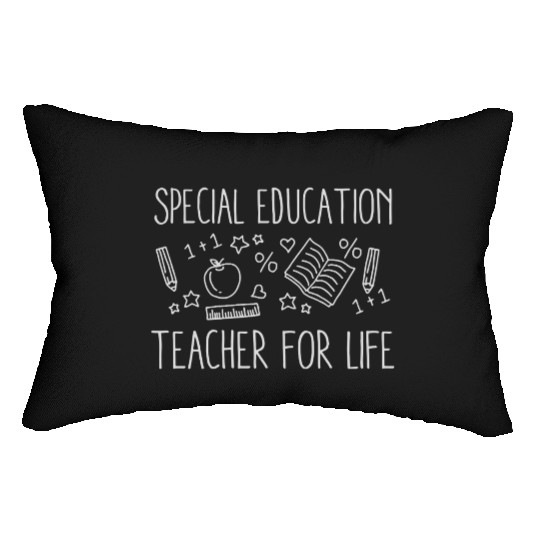 Special Education Teacher For Life Lumbar Pillows