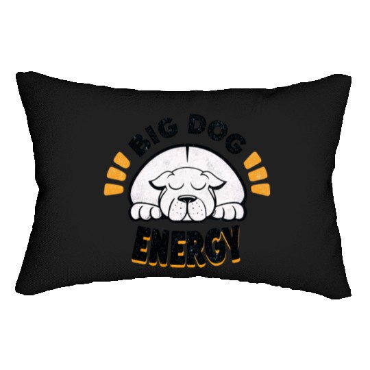 Big Dog Energy Lumbar Pillows