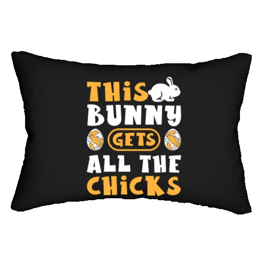 This Bunny Gets All The Chicks Funny Easter Egg Lumbar Pillows