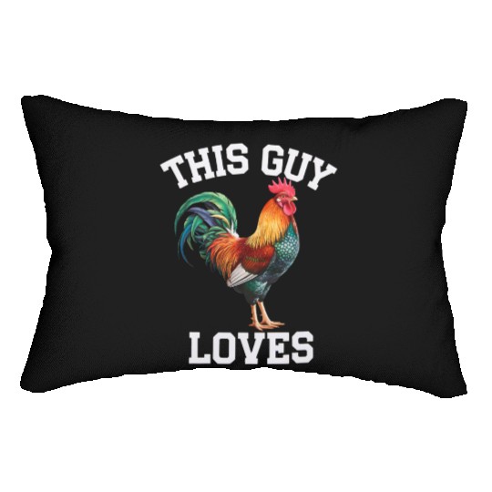 This Guy Loves Cock Chicken Bird Funny Gay Lumbar Pillows