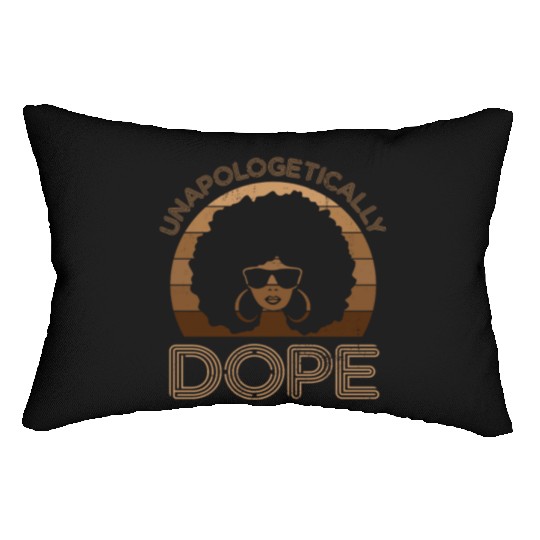 Unapologetically Dope Melanin Queen Black Histo Lumbar Pillows