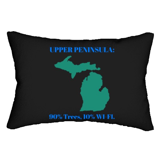 Michigan Upper Peninsula: 90% Trees, 10% Wifi Lumbar Pillows