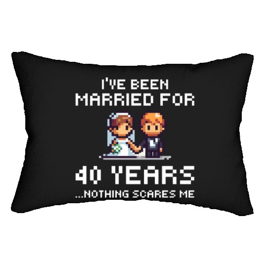 Couples Married 40 Years - Funny 40th Wedding Anni Lumbar Pillows