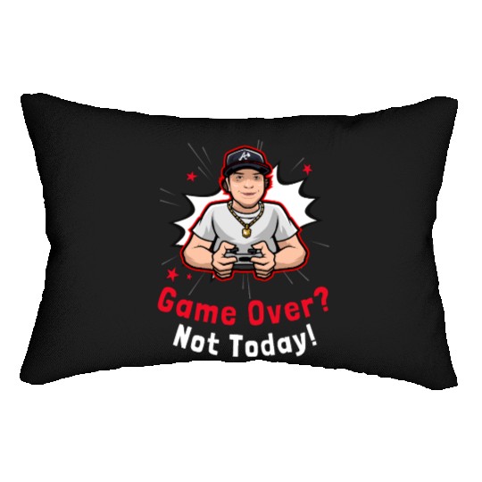 Game Over? Not Today Gamer Lumbar Pillows