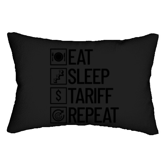Eat Sleep Tariff Repeat Funny Trump Tariff Lumbar Pillows