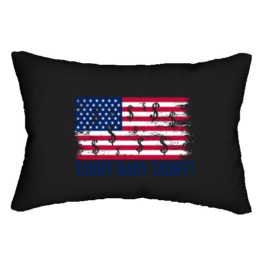 Tariff Baby Tariff American Flag Trump Tariff Lumbar Pillows