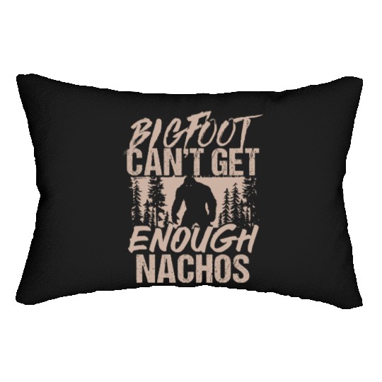 Bigfoot Can't Get Enough Nachos Wilderness Lumbar Pillows