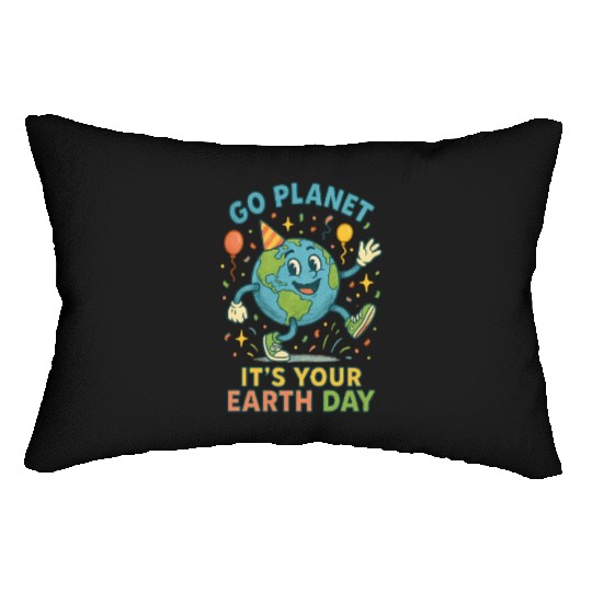 Go Planet, It’s Your Earth Day (Alternate) Lumbar Pillows
