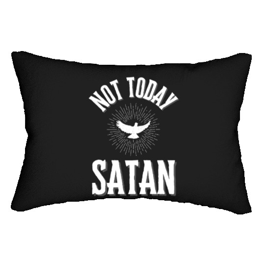 Not Today Satan Lumbar Pillows