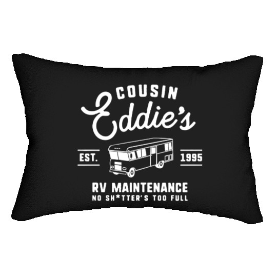 Cousin Eddie s RV Maintenance Funny Movie Lumbar Pillows