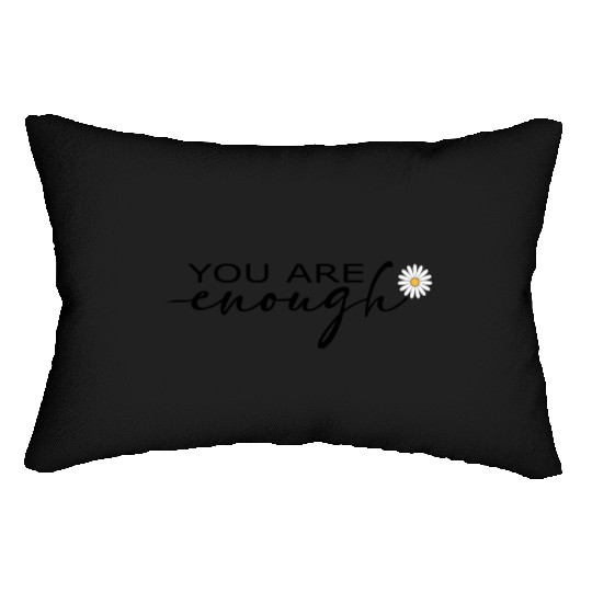 You Are Enough – Self-love Lumbar Pillows
