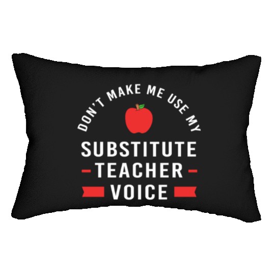 Back To School Substitute Teacher Lumbar Pillows