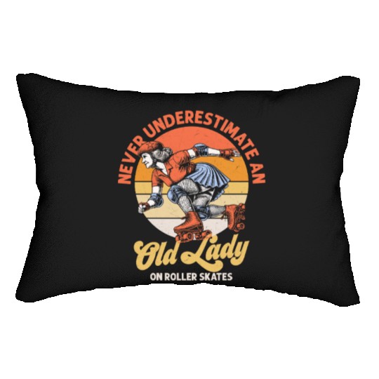 Never Underestimate An Old Lady Roller Derby Skati Lumbar Pillows