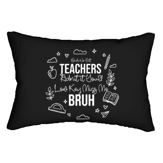 Bruh We Out – Funny Students Graduation Quote Lumbar Pillows