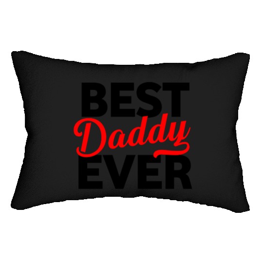 BEST DAD EVER Lumbar Pillows