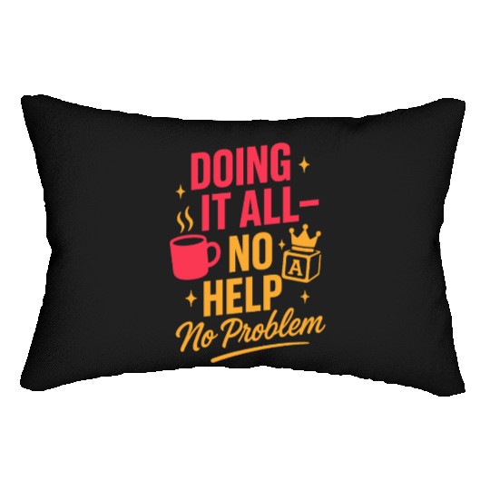 Single Mom Life Chaos Coordinator Wine Coffee Lumbar Pillows