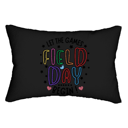 Let The Games Begin Field Day Teacher Student Lumbar Pillows