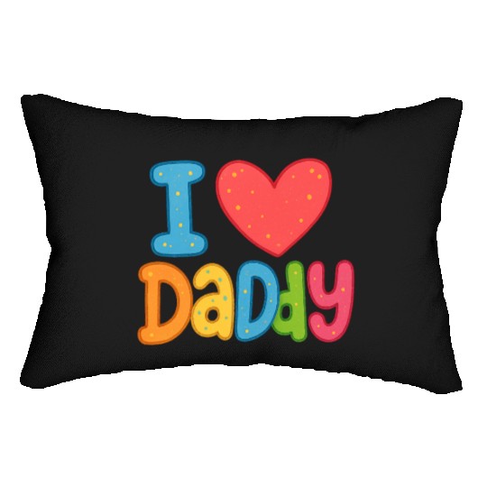 Father's Day gift (I love daddy) Lumbar Pillows