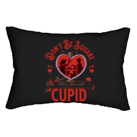 Vintage Dont Be Square Cupid Love Art Lumbar Pillows