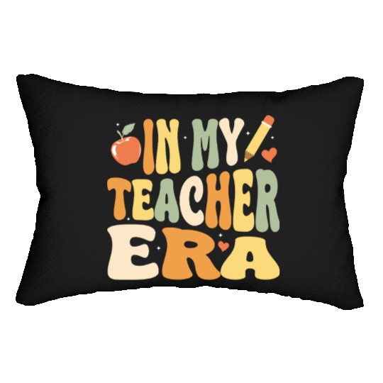 In My Teacher Era, Teacher Appreciation Gift Lumbar Pillows