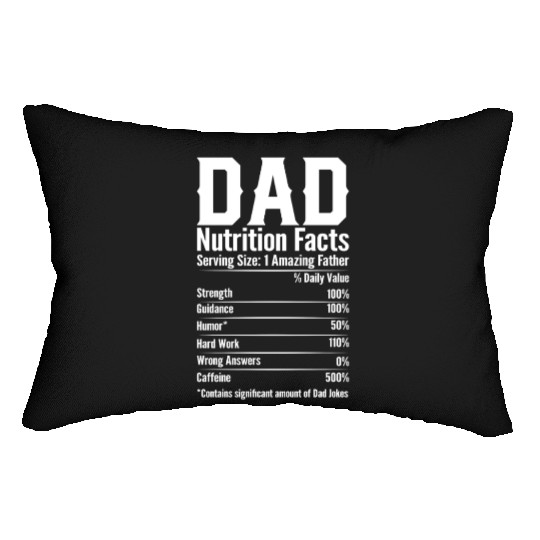 DAD Nutrition Facts Lumbar Pillows