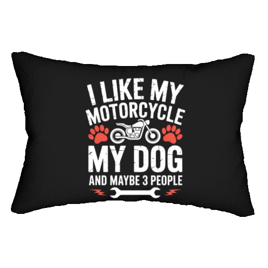 Motorcycle Dog Sarcastic Quote Dog Humor Lumbar Pillows