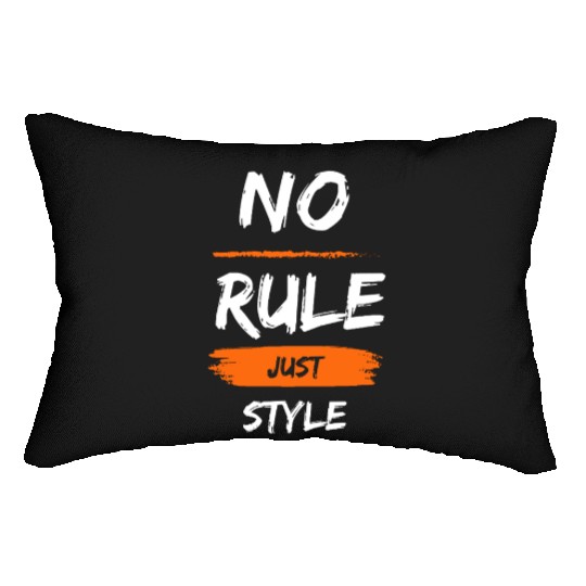 No Rule Just Style – Bold Youth Streetwear Lumbar Pillows